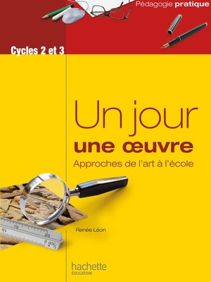 cover image of Un jour une oeuvre--Approches de l'art à l'école